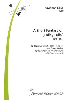 Olive, V: A short Fantasy on lullay lulla