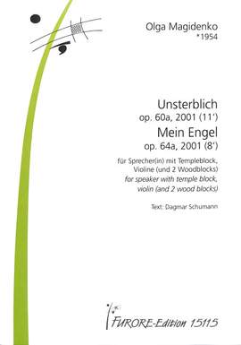 Magidenko, O: Unsterblich op 60a + Mein Engel op 64a