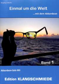 Muller, S: Einmal um die Welt mit dem Akkordeon