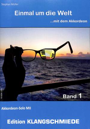 Muller, S: Einmal um die Welt mit dem Akkordeon