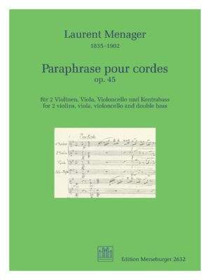 Menager, L: Paraphrase pour cordes op 45