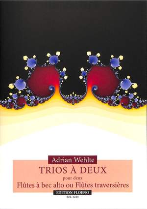 Wehlte, A: Trios a deux