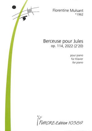 Mulsant, F: Berceuse pour Jules op 114
