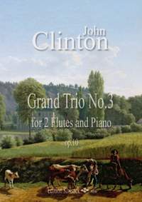 Clinton, J: Grand Trio 3 op 10