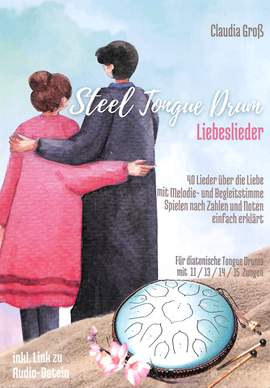 Gross, C: Steel tongue drum Liebeslieder Songbook