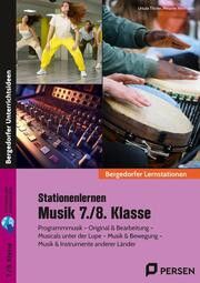 Ganz, A: Stationenlernen Musik 7+8 Klasse