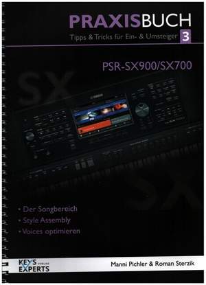 Pichler, M: Das Praxisbuch 3 für PSR SX 900 SX 700 3