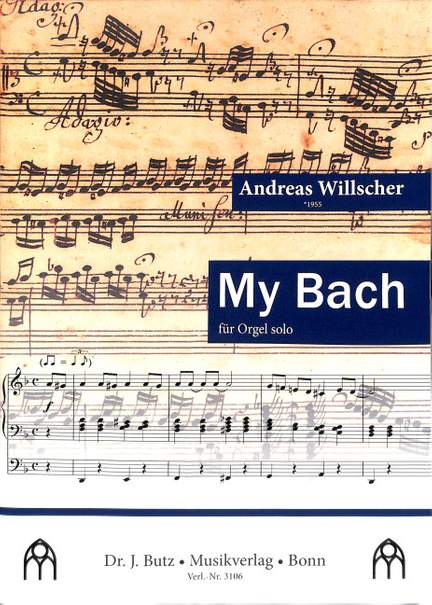Willscher, A: My Bach