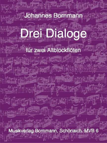 Bornmann, J: 3 Dialoge