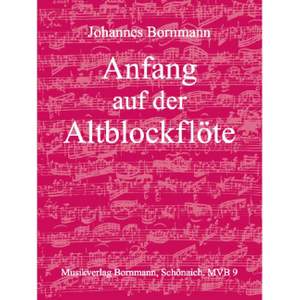 Bornmann, J: Anfang auf der Altblockflöte