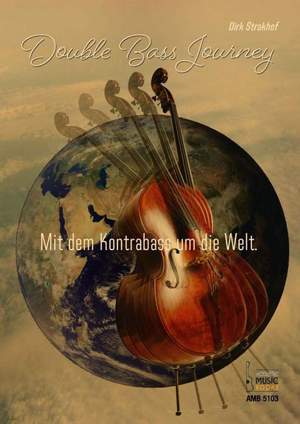 Strakhof, D: Double bass journey