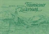Witter, B: Traunsteiner Liederbüchl