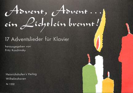 Advent Advent ein Lichtlein brennt