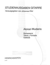 Mudarra, A: Romanesca tiento y Fantasia e Galliarda