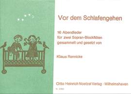 Rennicke, K: Vor dem Schlafengehen - Abendlieder