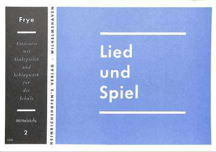 Frye, K: Lied + Spiel 2