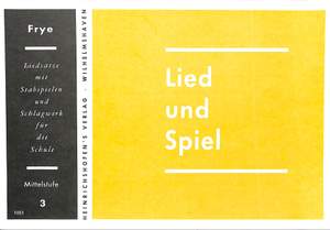Frye, K: Lied + Spiel 3