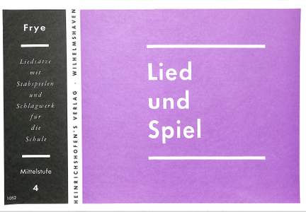 Frye, K: Lied + Spiel 4