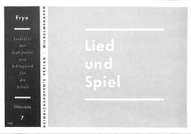 Frye, K: Lied + Spiel 7