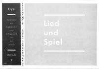 Frye, K: Lied + Spiel 7