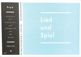 Frye, K: Lied + Spiel 9
