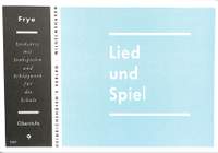 Frye, K: Lied + Spiel 9
