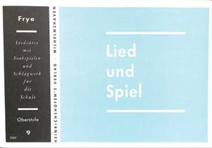 Frye, K: Lied + Spiel 9