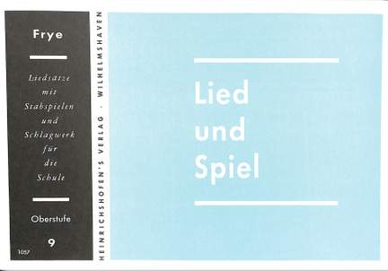 Frye, K: Lied + Spiel 9