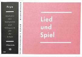 Frye, K: Lied + Spiel 10
