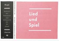 Frye, K: Lied + Spiel 10