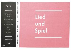 Frye, K: Lied + Spiel 10