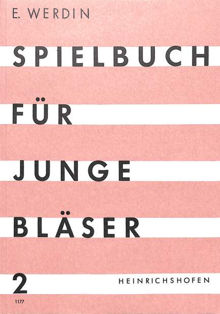Werdin, E: Spielbuch für junge Bläser 2