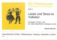 Barthel, R: Die Flötenstunde 4 - Lieder + Tänze im