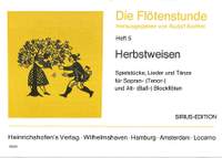 Barthel, R: Die Flötenstunde 5 - Herbstweisen