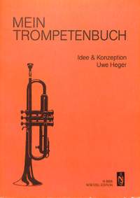 Heger, U: Mein Trompetenbuch