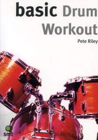 Riley, P: Basic drum workout