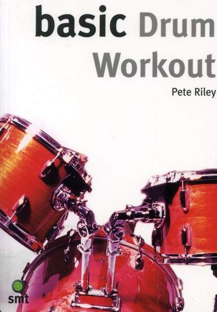 Riley, P: Basic drum workout