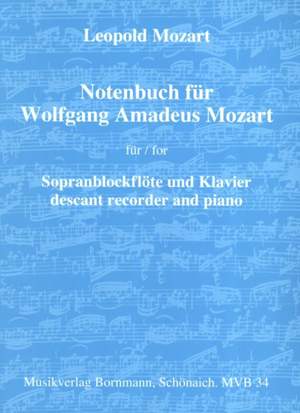 Mozart, L: Notenbuch für Wolfgang Amadeus Mozart