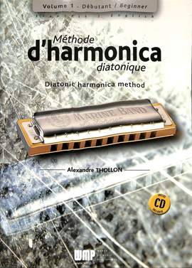 Thollon, A: Methode d'harmonica diatonique 1