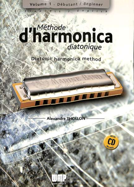 Thollon, A: Methode d'harmonica diatonique 1