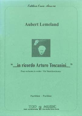 Lemeland, A: In ricordo Arturo Toscanini op 183b