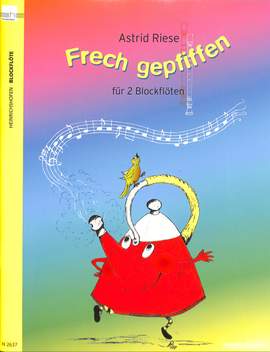 Riese, A: Frech gepfiffen