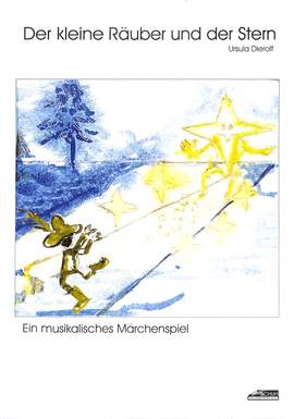 Dierolf, U: Der kleine Räuber und der Stern