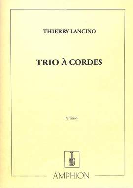 Lancino, T: Trio a cordes