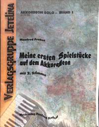 Probst, M: Meine ersten Spielstücke auf dem Akkordeon 1