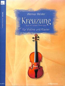 Heider, W: Kreuzung - Spiel mit 7 Tönen plus