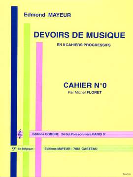 Mayeur, E: Devoirs de musique 0