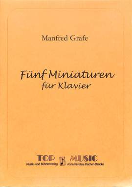 Grafe, M: 5 Miniaturen