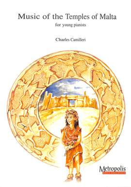 Camilleri, C: Music of the temples of Malta for young pianists