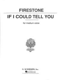 Firestone, I: If I could tell you F-Dur